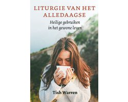 Liturgie van het alledaagse